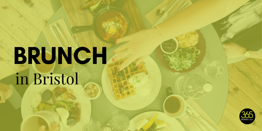 Brunch in Bristol 8 Places You Need To Try